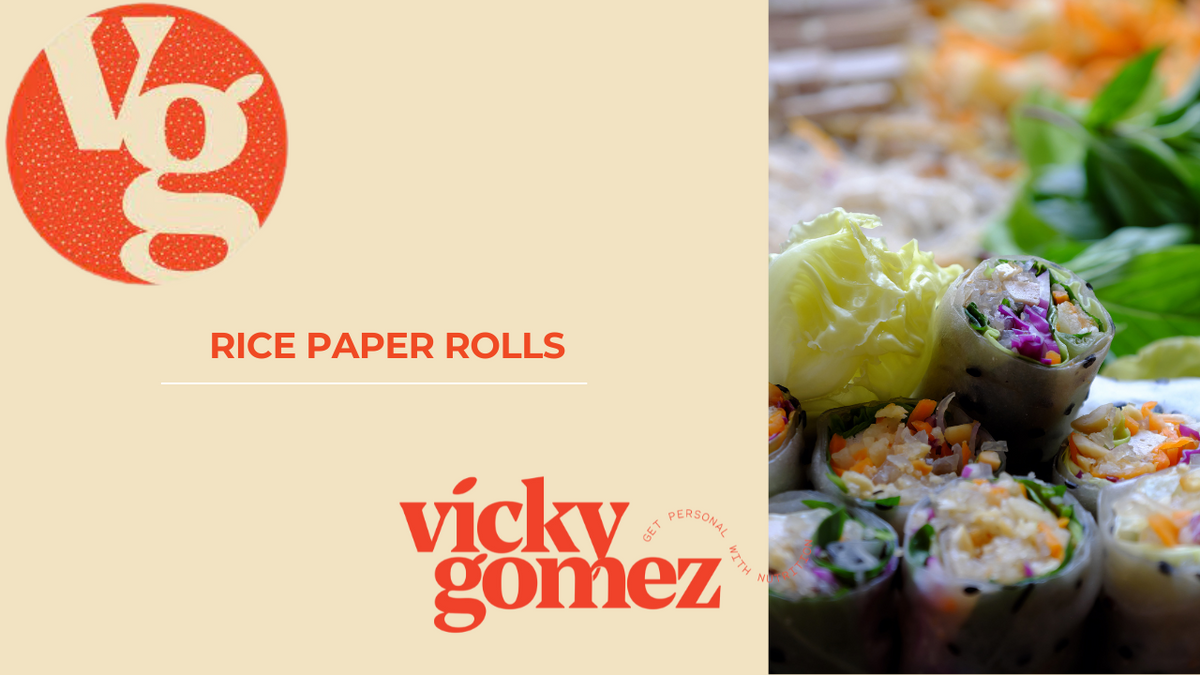 Rice Paper Rolls – Healthy Empire