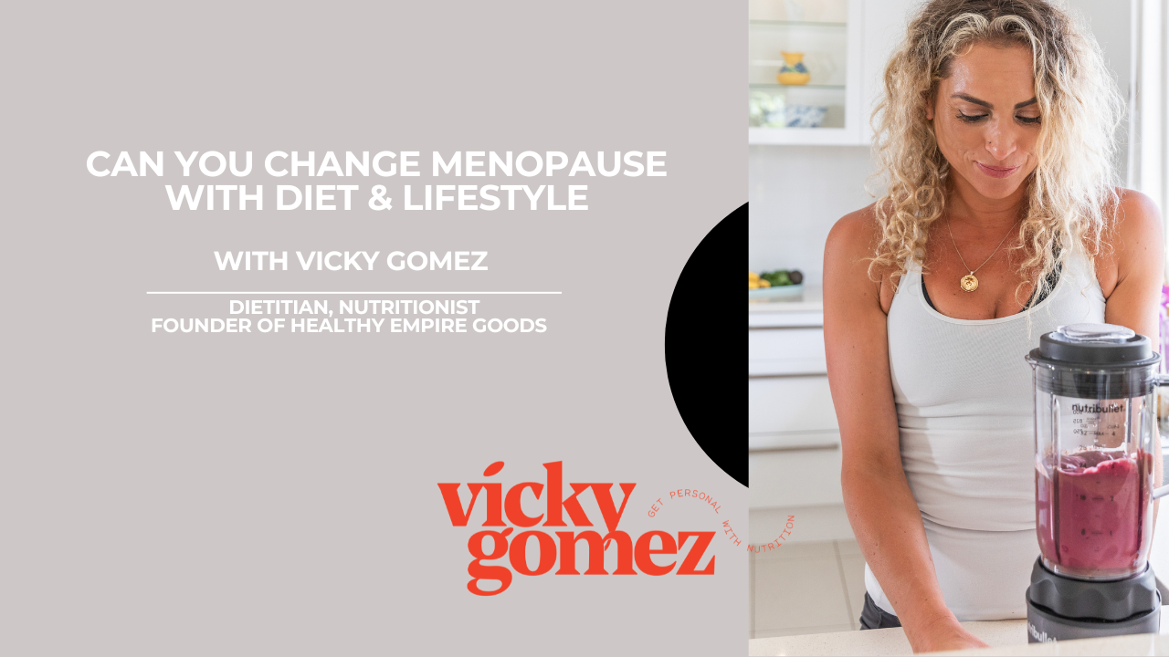 Can you change Menopause with diet and lifestyle?
